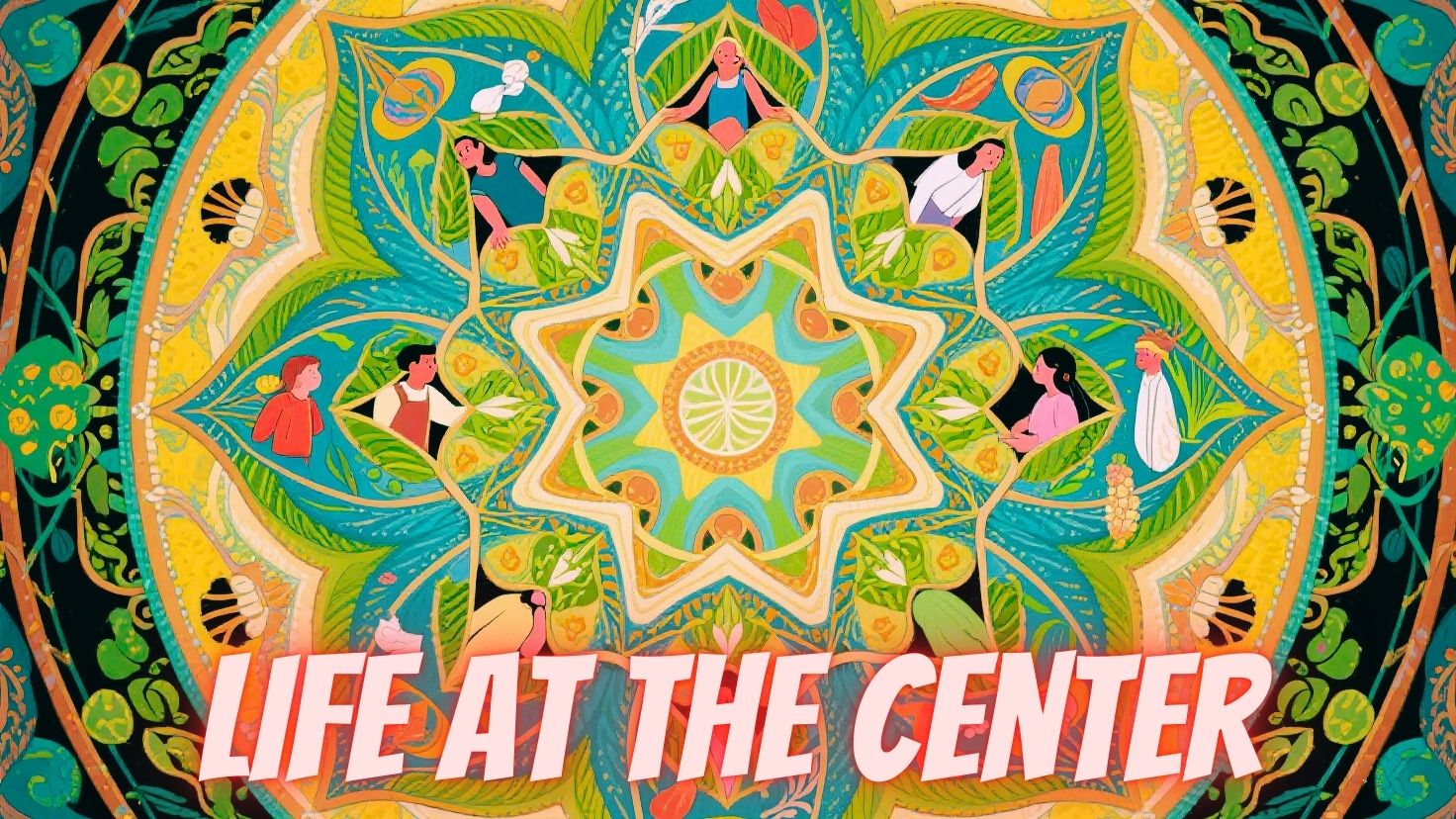 Life at the Center A Radical New Paradigm Beyond Survival of the Fittest for Humanity and Nature